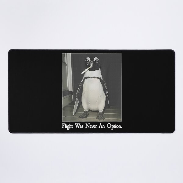 Item preview, Flight was Never an Option Penguin Smoking Funny Bird Meme designed and sold by EricCotanori.