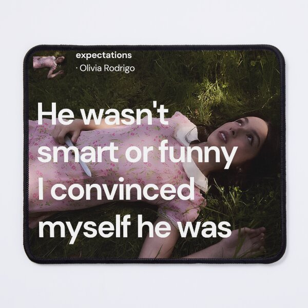 Item preview, Expectations song lyrics - Olivia Rodrigo designed and sold by Milkshake33.