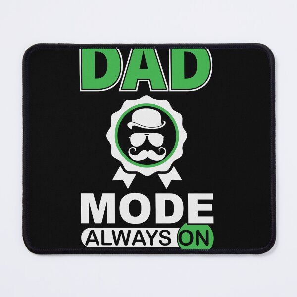 Item preview, Dad Mode Always On designed and sold by VibeForgeCo24.
