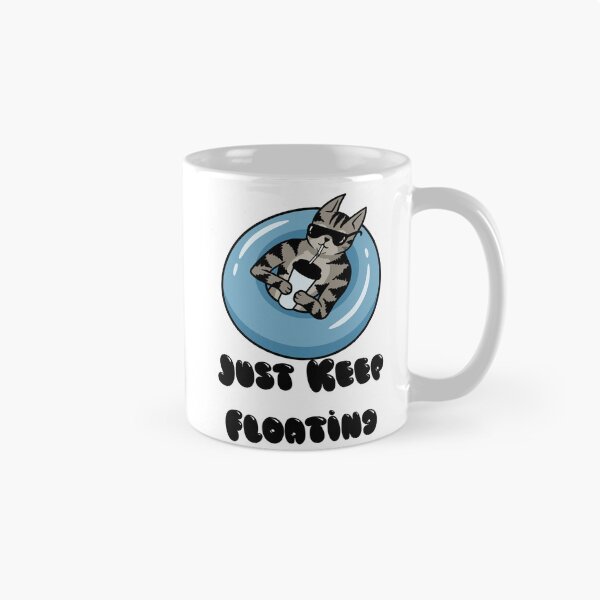 Item preview, Just Keep Floating You Cool Cat designed and sold by Yviemakes.