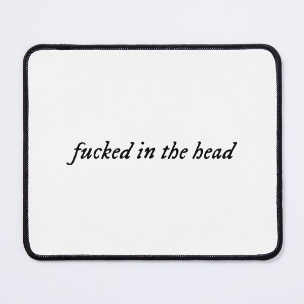 Item preview, Fucked In The Head Folklore Quote Feminist designed and sold by hustongriceldas.