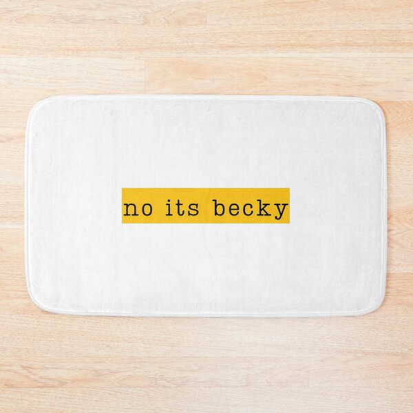 Item preview, Funny No Its Becky Taylor Meme Design designed and sold by hustongriceldas.