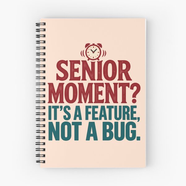 Item preview, Funny Senior Moment Old Age Humor designed and sold by PunchDrop.