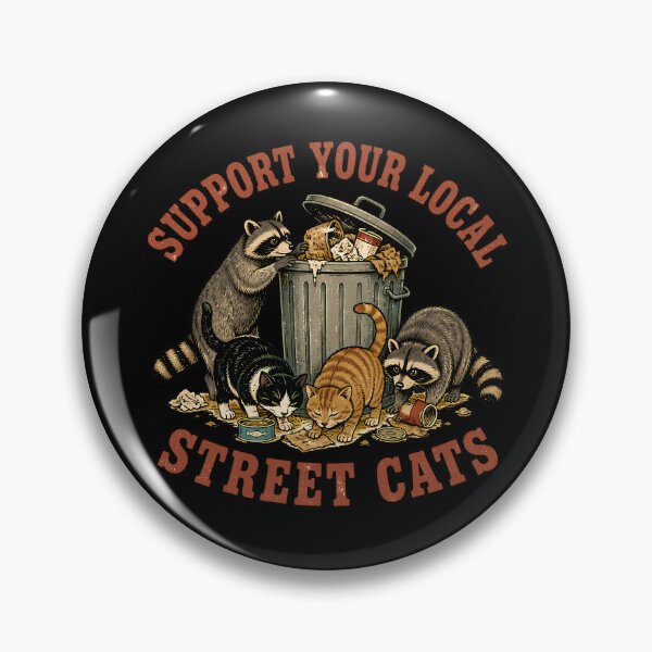 Item preview, Support Your Local Street Cats Raccoon Funny designed and sold by 4Titik.