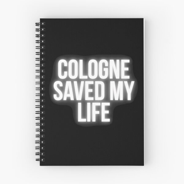 Item preview, Cologne Saved My Life Simple Minimalist Design designed and sold by UnrealShopKelko.