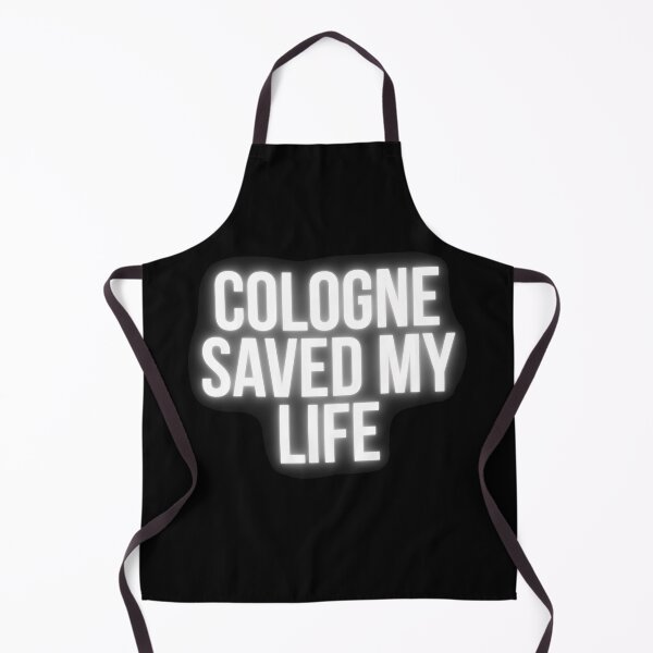 Item preview, Cologne Saved My Life Simple Minimalist Design designed and sold by UnrealShopKelko.
