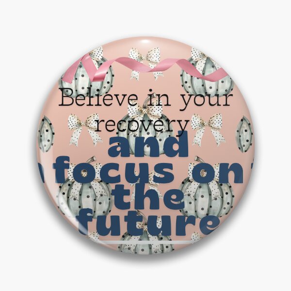 Item preview, Pink Ribbon Recovery: Believe and Focus on the Future designed and sold by VibranPalette.