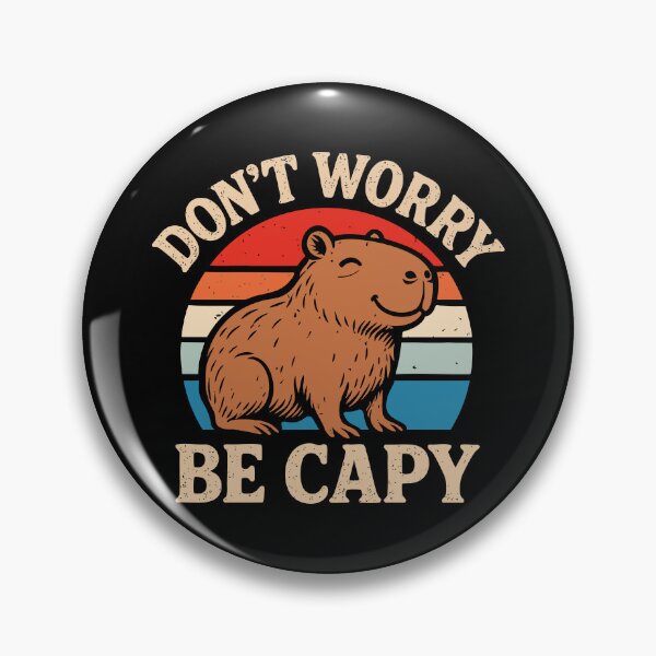 Item preview, Don't Worry Be Capy Capybara Vibes designed and sold by Artful Paws.