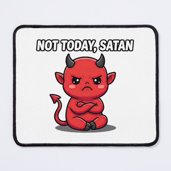 Item preview, Not Today Satan Cute Grumpy Baby Devil designed and sold by VFXguy.