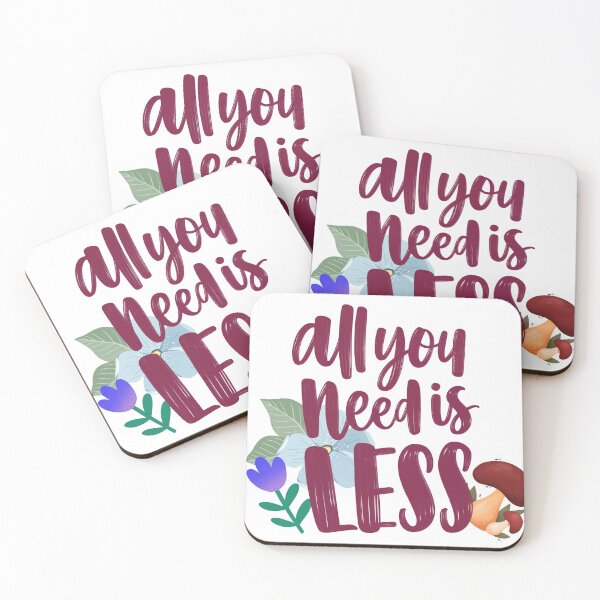Item preview, All you need is less designed and sold by Mohita Garg.