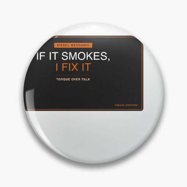 Item preview, If It Smokes I Fix It Diesel Mechanic designed and sold by SlowMadeShelf.