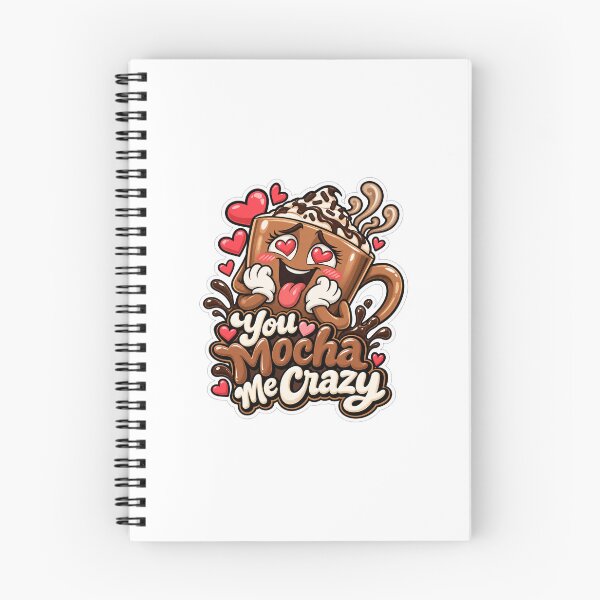 Item preview, You Mocha Me Crazy designed and sold by Weckulz.