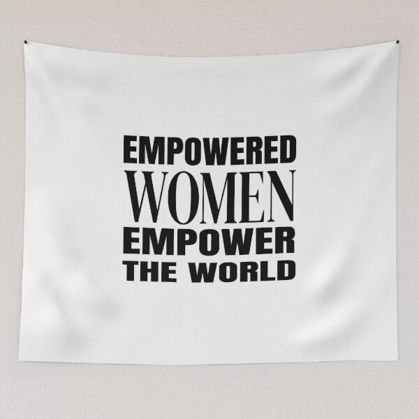 Item preview, Empowered Women Empower The World | Women Empowerment Feminist Typography designed and sold by Velora Printss.