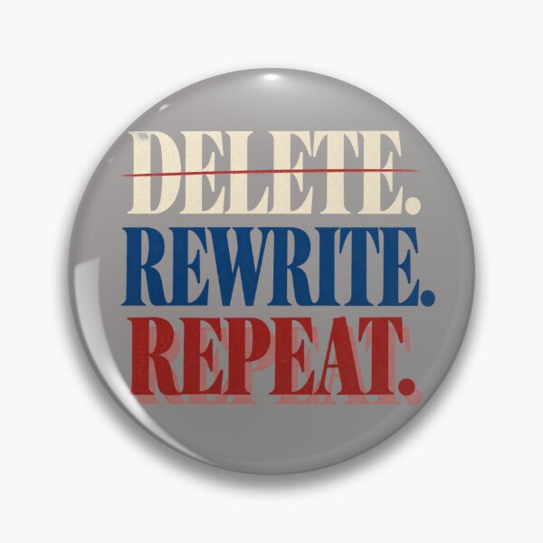Item preview, Delete Rewrite Repeat – Writer Editing Humor Typography designed and sold by Golden Era Studio.