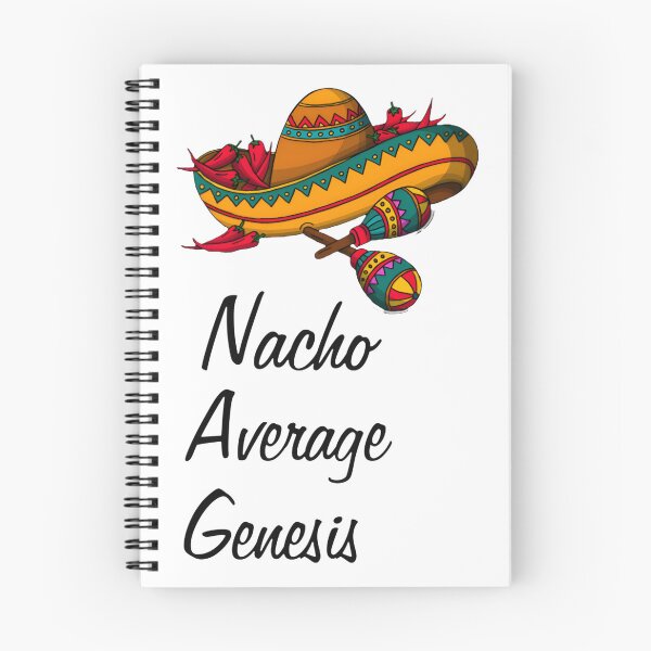 Item preview, Nacho Average Genesis Funny Pun Design for Food Lovers and Fans of Wordplay designed and sold by sage-patt01.
