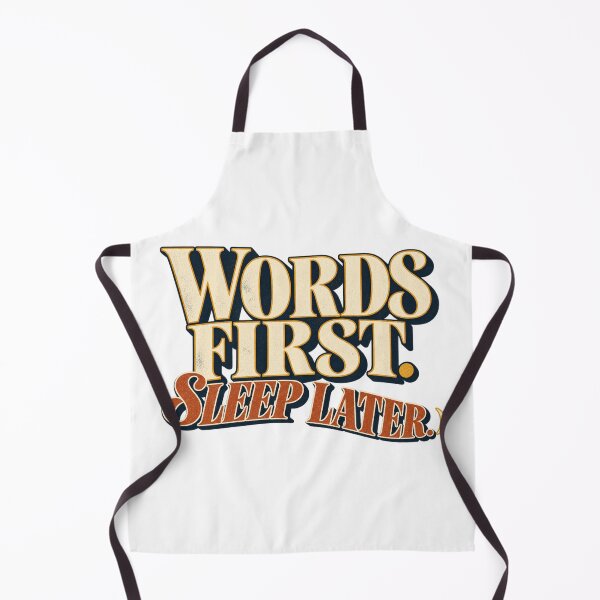 Item preview, Words First Sleep Later – Funny Night Writer Typography designed and sold by Golden Era Studio.