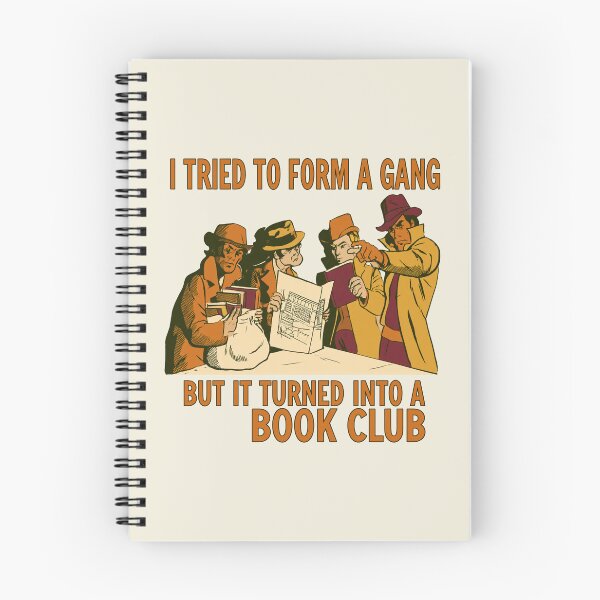 Item preview, I Tried to Form A Gang But It Turned Into A Book Club designed and sold by malva-artist.