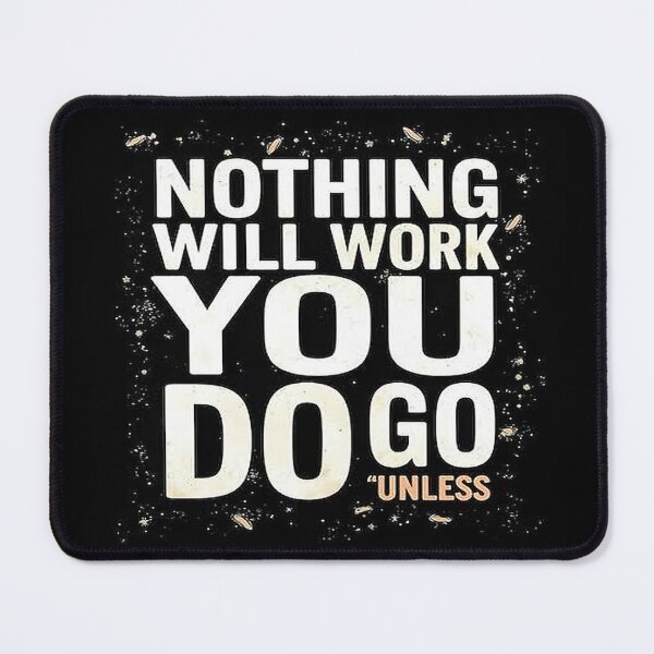 Item preview, Nothing Will Work Unless You Do Motivational Typography Art designed and sold by Mr besho.
