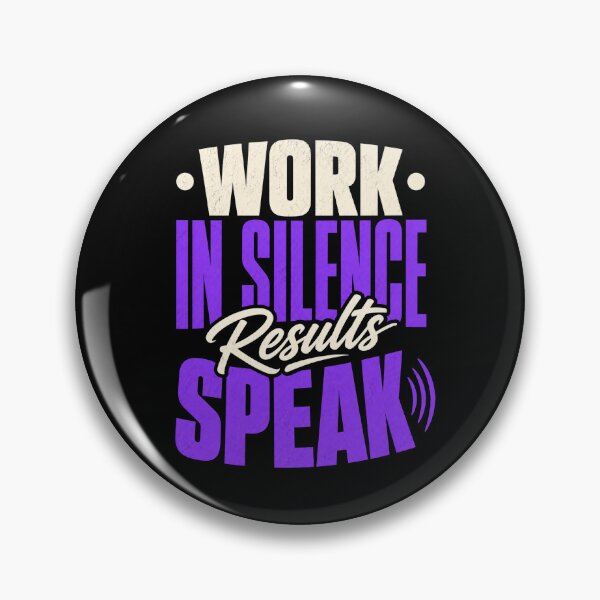 Item preview, Work in Silence Results Speak Motivational Quote designed and sold by the-dovlat.