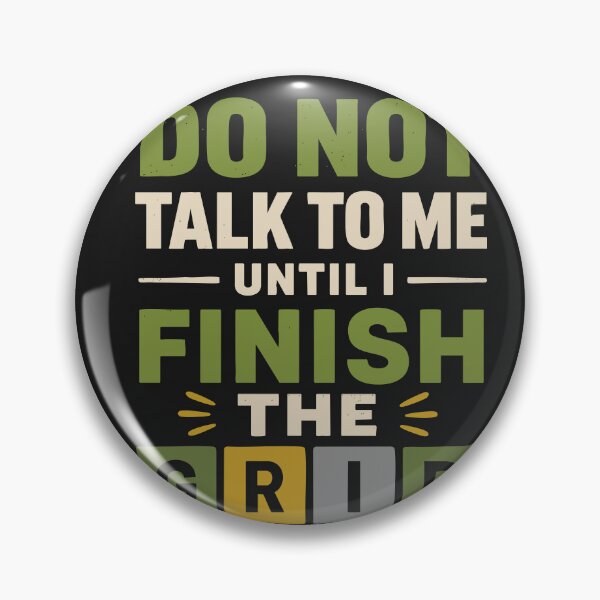 Item preview, Do Not Talk to Me Until I Finish the Grid designed and sold by Artful Paws.