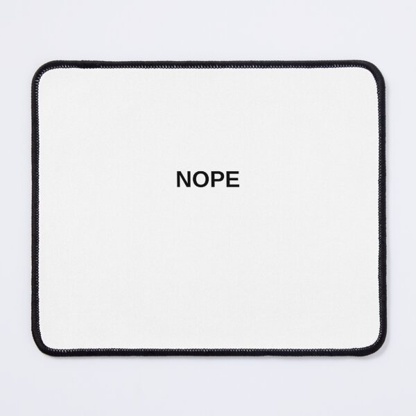 Item preview, NOPE Funny Sarcastic Minimal Quote Sticker designed and sold by Hiross.