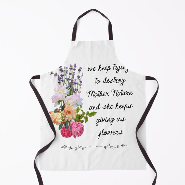 Item preview, Mother Nature Keeps Giving Us Flowers designed and sold by SimpleatHeart.
