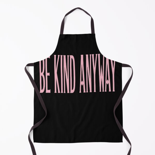 Item preview, Be Kind Anyway Pink Typography for Kindness Advocates designed and sold by ChanelHowell.