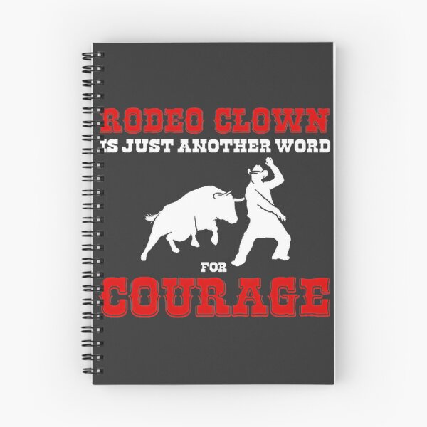 Item preview, Another Word For Courage Rodeo Clown and Bullfighter Design Artwork designed and sold by AKIBAJARA.