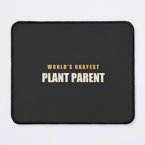 Item preview, World's Okayest Plant Parent - Plant Parent designed and sold by RetroThreadWorks.