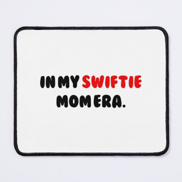 Item preview, Swiftie Mom. designed and sold by rinconkathrin.