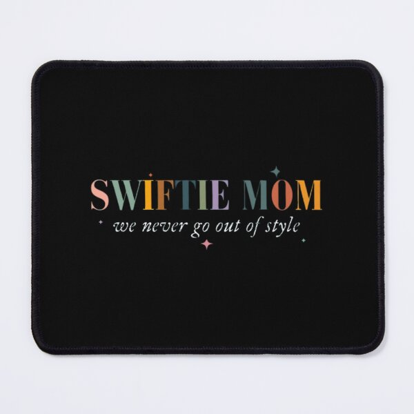 Item preview, Swiftie Mom designed and sold by rinconkathrin.