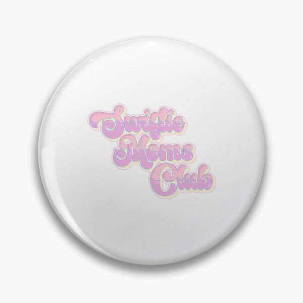 Item preview, Swiftie Moms Club designed and sold by rinconkathrin.