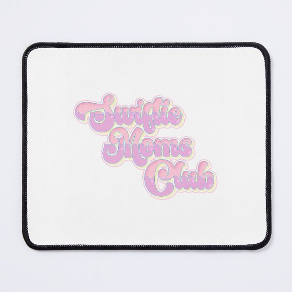 Item preview, Swiftie Moms Club designed and sold by rinconkathrin.