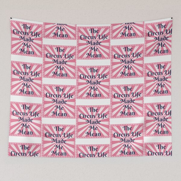 Item preview, The Circus Life Made Me Mean designed and sold by rinconkathrin.