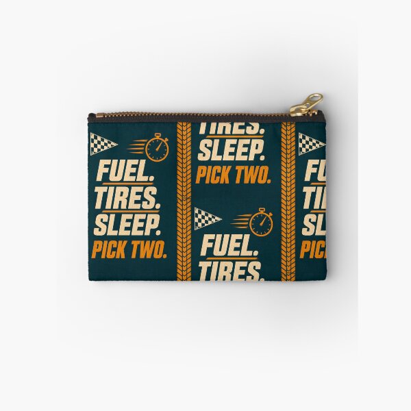 Item preview, Fuel, Tires, Sleep — Pick Two - ‎ ‎Bold  endurance-racing culture art designed and sold by MoonSkyArt.