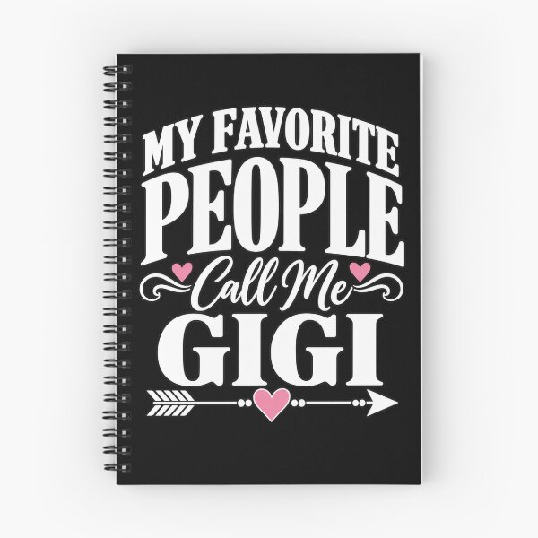 Item preview, My Favorite People Call Me Gigi T-Shirt – Funny Gigi Grandma Gift Family Graphic designed and sold by Trendably.