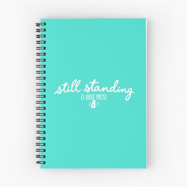 Item preview, Still Standing I Have POTS | POTS Awareness Dysautonomia designed and sold by creatingmouseshop.