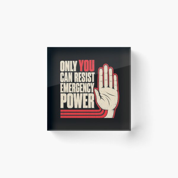 Item preview, Only You Can Resist Emergency Power Retro Protest Art designed and sold by ROUX-ART.