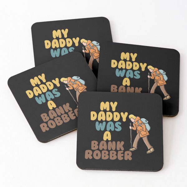 Item preview, My Daddy Was A Bank Robber Hiker designed and sold by ismaelgeme.