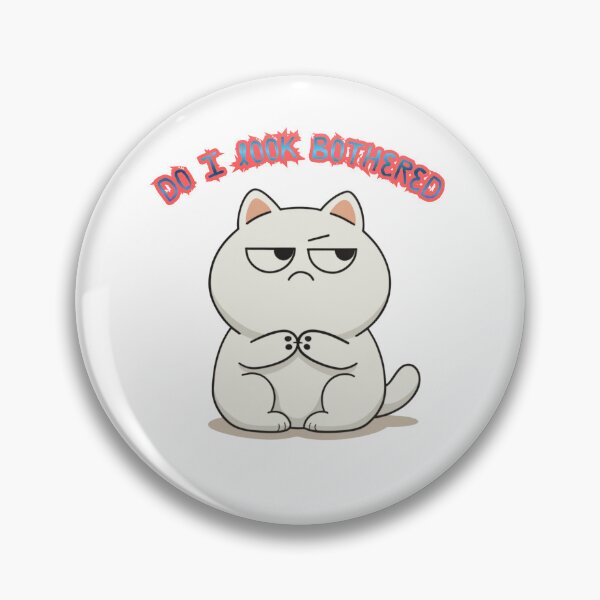 Item preview, Do I Look Bothered? Funny Grumpy Cat – Sarcastic Cat Lover Design designed and sold by Mousy17.