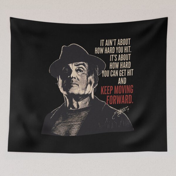 Item preview, Sylvester Stallone It Ain’t About How Hard You Hit It’s About How Hard You Can Get Hit And Keep Moving Forward designed and sold by ismaelgeme.