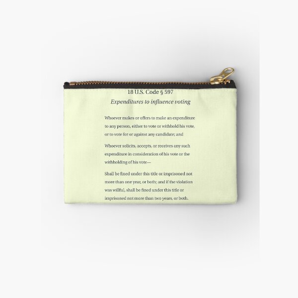 Item preview, 18 US Code 597 Expenditures to Influence Voting designed and sold by Terry Bain.