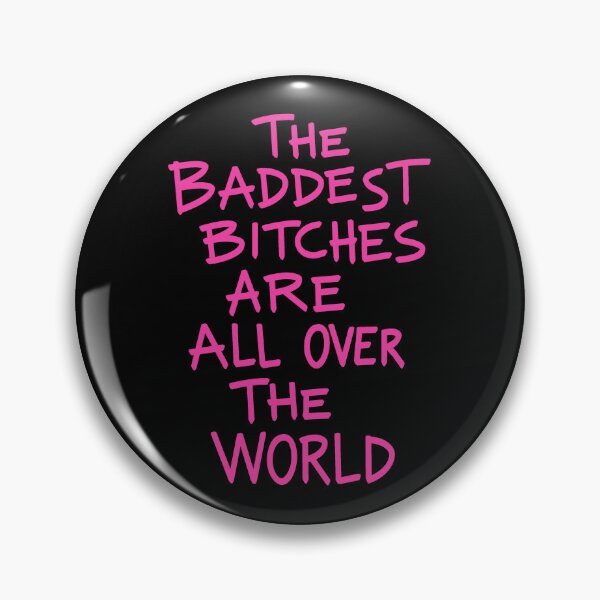 Item preview, THE BADDEST BITCHES ARE ALL OVER THE WORLD (Black Background) designed and sold by jamierachelz.