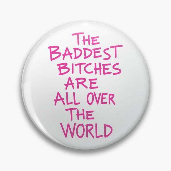 Item preview, THE BADDEST BITCHES ARE ALL OVER THE WORLD (White Background) designed and sold by jamierachelz.