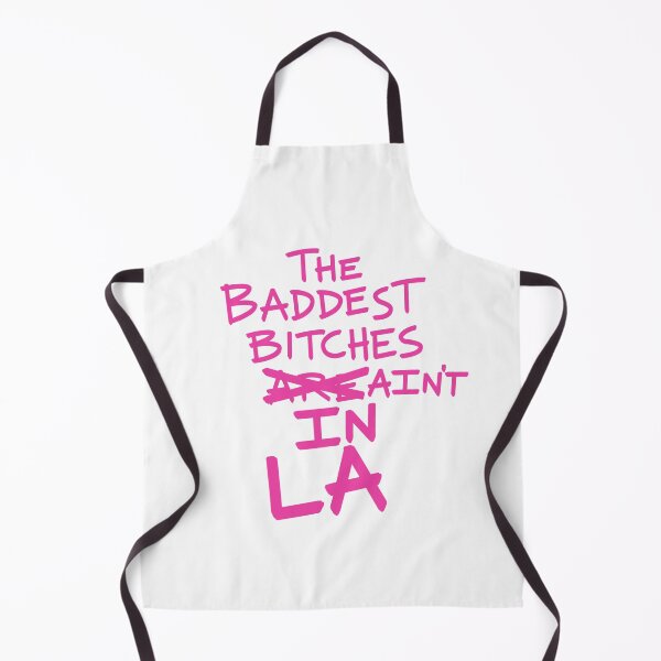 Item preview, THE BADDEST BITCHES AIN'T IN LA (White Background) designed and sold by jamierachelz.