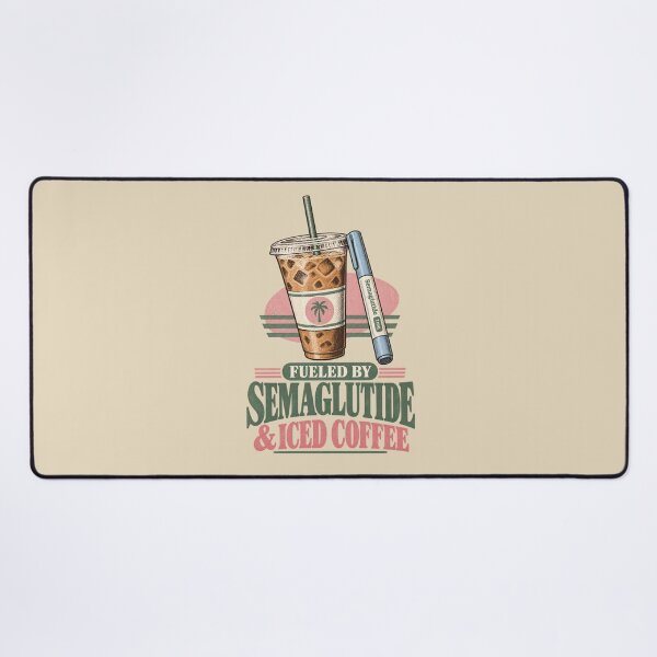 Item preview, Fueled by Semaglutide & Iced Coffee designed and sold by Youmytype.