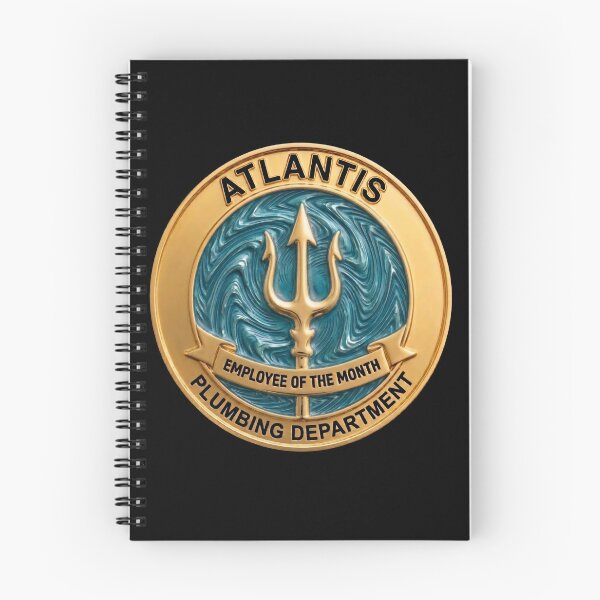 Item preview, Atlantis Plumbing Department - Employee of the Month Fake Badge designed and sold by RogueSquirrels.