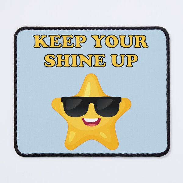 Item preview, Keep Your Shine Up – Cool Confident Star with Sunglasses designed and sold by WordPlayStudio.