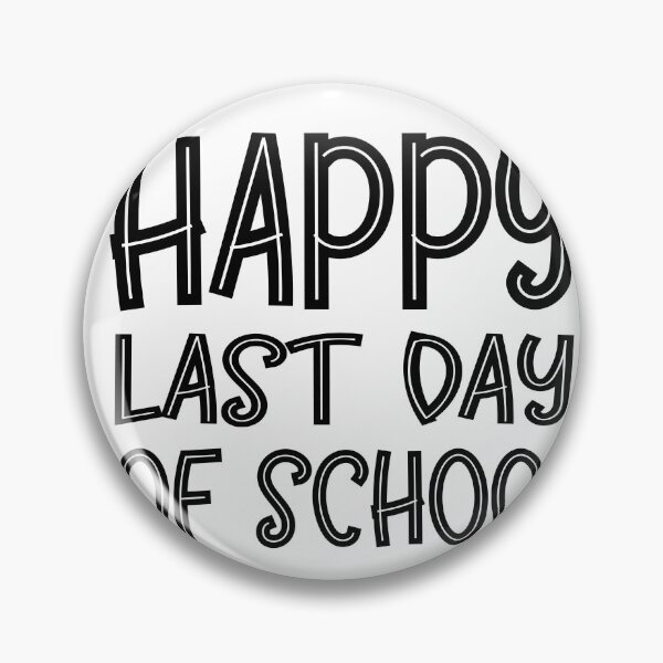 Item preview, Happy Last Day of School designed and sold by Artful Paws.