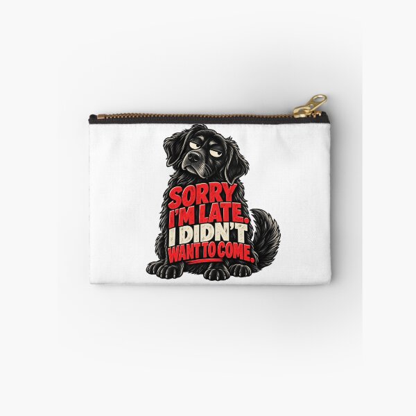 Item preview, Sorry I'm Late Funny Dog designed and sold by FZ Studio .
